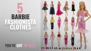 'Top 10 Barbie Fashionista Clothes [2018]: Barwa Lot 15 items = 5 Sets Fashion Casual Wear'