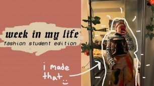 Week in My Life (as a fashion student) SCAD
