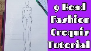 'How to Draw a 9 Head Fashion Croquis |Simply Ne\'qua'