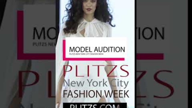 'Model Open Casting Call Auditions for Fashion Shows in New York City'