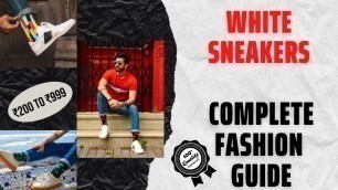 'BUDGET BRANDS FOR WHITE SNEAKERS UNDER ₹999|SNEAKER BRANDS IN INDIA|AFFORDABLE SHOPPING(IN HINDI)'