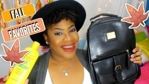 'Fall Favorites 2016 || Current faves, Fashion, Beauty and Natural Hair Update'