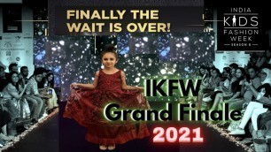 'IKFW Runway 2021/ INDIA KIDS FASHION WEEK FINALE SCHEDULE 2021/ IKFW 2021'