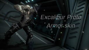 'Warframe Fashion frame Excalibur Proto Armor skin updated'