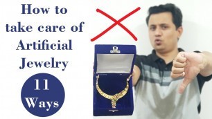 'How To Take Care of Artificial Jewellery | Protect Jewelry from Turning Black'