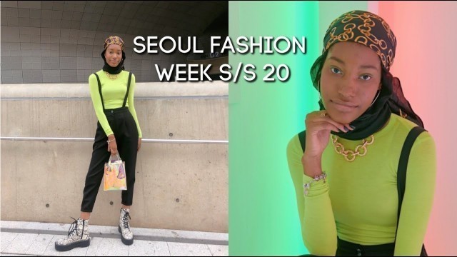 'Seoul Fashion Week S/S 2020 | VLOG |'