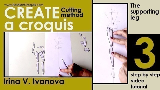 '3 fashion croquis cutting method outline supporting leg'