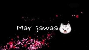 'Mar jawan what\'s app status video( fashion movie)'