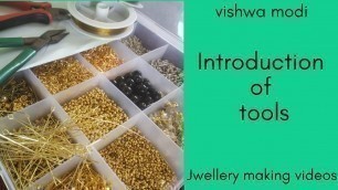 'Introduction of Jewellery making tools'