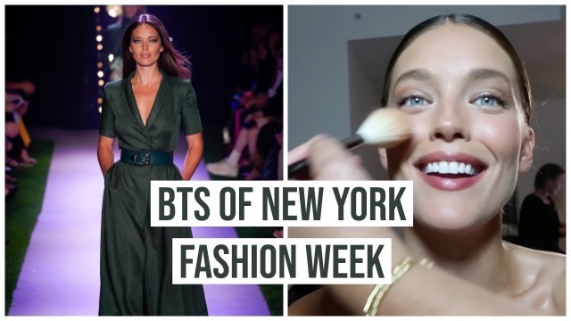 'New York Fashion Week 2019 VLOG | BTS of NYFW with Model Emily DiDonato'