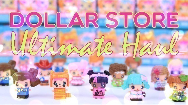 'Ultimate Dollar Store Toy Haul | Fun Finds | Blind Boxes | Doll Fashion'
