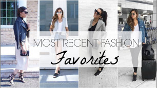 'Most Recent Fashion Faves | Chelsea Hernandez'