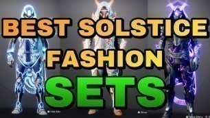 'BEST SOLSTICE HUNTER FASHION SET FOR EACH SUBCLASS! - Destiny 2 Hunter Fashion!'