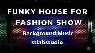 'Funky House For Fashion Show Background | Free Download'