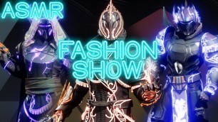 'Destiny 2 Fashion Show ASMR // Whispering // Solstice Mix & Match'