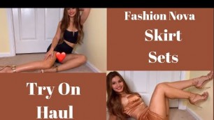 'Mini Skirt Sets Try On Haul-- Fashion Nova'