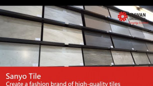 'Create a fashion brand of high-quality tiles – Sanyo Tile | Taiwan Excellence 台灣精品'