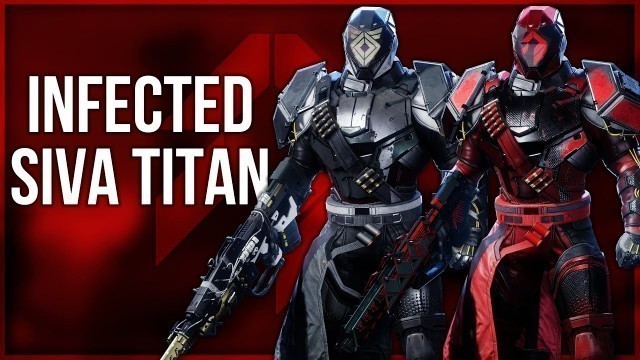 'Infected Siva Titan Set - Destiny 2 Fashion Builds'
