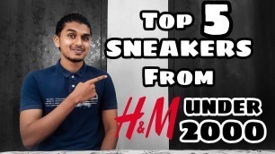 'Best WHITE SNEAKERS From H&M | Best WHITE Shoes Under ₹2000 | TOP 5  WHITE SNEAKERS From H&M in 2021'