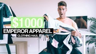 '$1000 Emperor Apparel Clothing Haul! - New Style |  Australian Fashion Vlog'