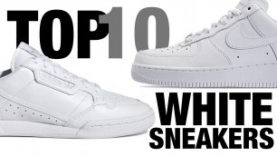 'TOP 10 Best White Sneakers for Summer 2019'