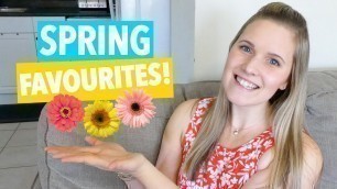'SPRING FAVORITES! | BEAUTY, FASHION, AND BAKING FAVES AS A MOM!'