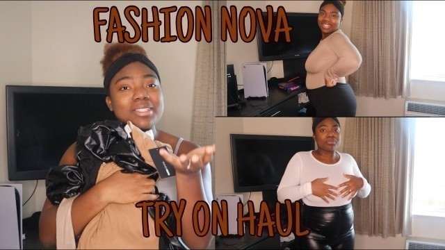 'MY FIRST TRY ON HAUL FROM FASHION NOVA'