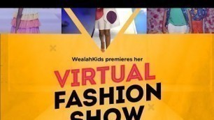 'Not Too Young To Design Kids Virtual Fashion Show - 2021'