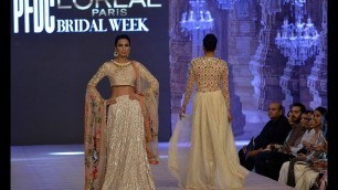 'PFDC Loreal Bridal Fashion Week Lahore Pakistan 2017 pfdc sunsilk fashion week 2017 Day 2'