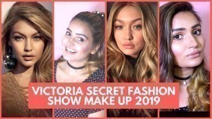 'Victoria Secret Fashion Show Make Up 2019 | Sundus Make Up'