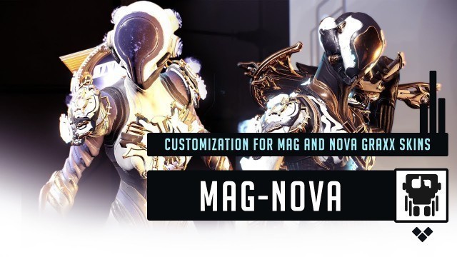 'FashionFrame: NOVA & MAG Graxx Customization'