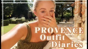 'PROVENCE OUTFIT DIARIES :: What I Did & Wore in France'