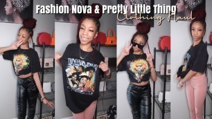 'Fashion Nova & Pretty Little Thing Clothing Haul'