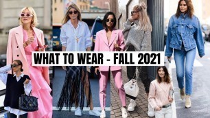 'Wearable Fall 2021 Fashion Trends | The Style Insider'