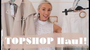 'TOPSHOP HAUL // Try On - Summer 2019 // Fashion Mumblr'