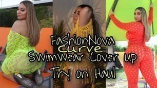 'FashionNova Curve Swimwear Cover Up Try on Haul'