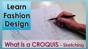 'How To Use A Croquis For Fashion Sketching ~ What Is A Fashion Croquis ~ Learn Fashion Design Online'