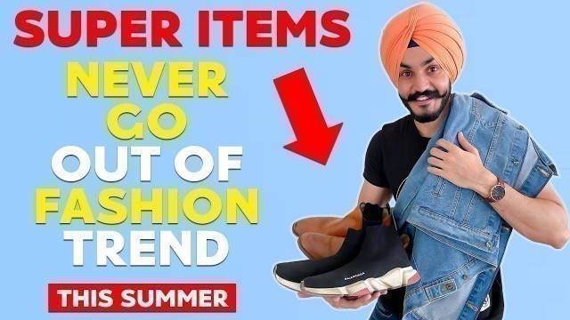 '7 Fashion Things will NEVER Go Out Of TREND | Best Summer Fashion 2021'