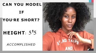 'OPEN CALL I Can You Model If You\'re Short?'