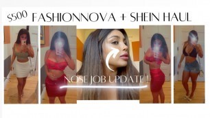 '9 Month Nose Job Update + FASHION NOVA & SHEIN Haul'