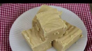 'Old Fashioned Peanut Butter Fudge with Real Peanut Butter'