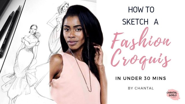 'How To Sketch a Fashion Croquis : Under 30 minutes'