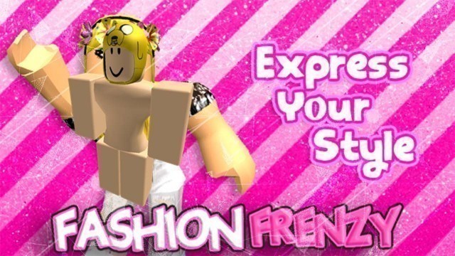 'THE LIFE OF PLAYING FASHION FRENZY'
