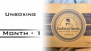 'Fashion Stork  Unboxing Month 1'