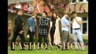 'Grad 2016 Fashion Show Promo Video (SMUS)'
