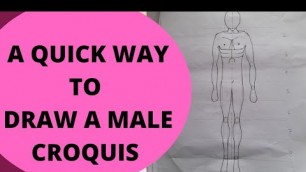'HOW TO DRAW A MALE FASHION  CROQUIS'