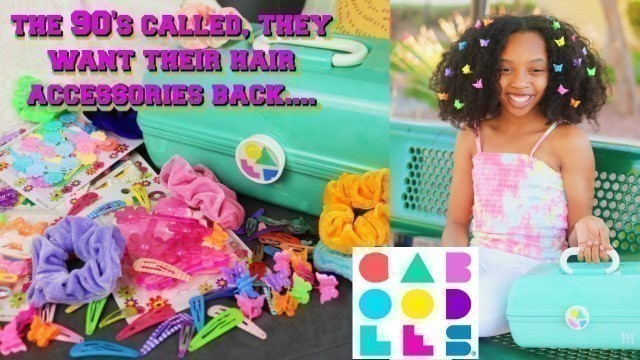 organizing my 90s hair accessories in my CABOODLE