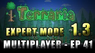 'Terraria 1.3 - Ep. 41 - Death to the Fish King'