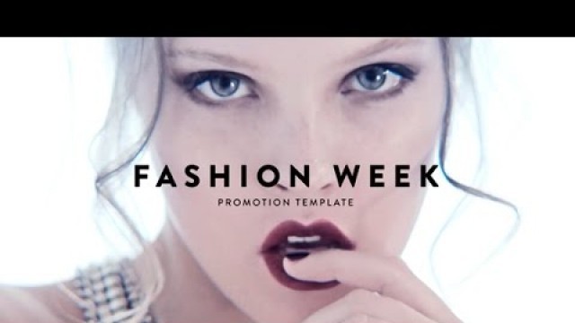 'Fashion Week - Promotion Reel | After Effects template'