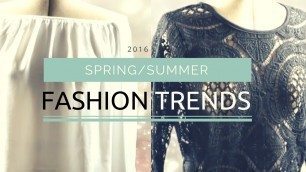 'TOP 2016 Spring/Summer FASHION & SHOE TRENDS for any age and size'